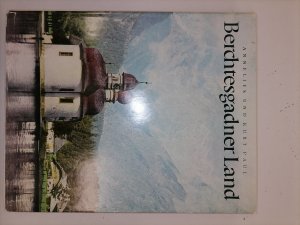 antiquarisches Buch – Annelies und Kurt Paul – Berchtesgadener Land antiquarisches Buch – Annelies und Kurt Paul – Berchtesgadener Land