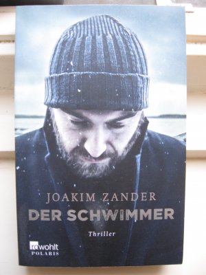 gebrauchtes Buch – Joakim Zander – Der Schwimmer