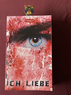 gebrauchtes Buch – Thariot – Ich.Liebe.