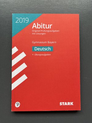 gebrauchtes Buch – STARK Abiturprüfung Bayern 2019 - Deutsch