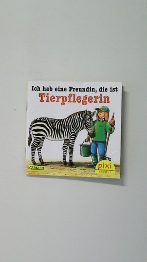 gebrauchtes Buch – Ralf Butschkow – ICH HAB EINE FREUNDIN, DIE IST TIERPFLEGERIN.