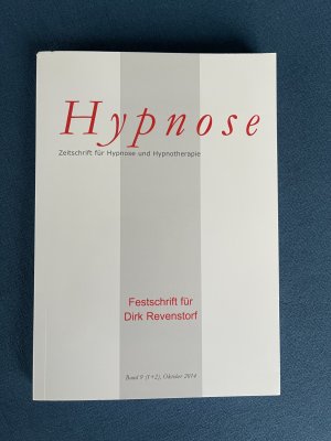 Hypnose - Zeitschrift für Hypnose und Hypnotherapie (Hypnose-ZHH)Band 9