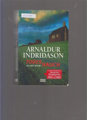 gebrauchtes Buch – Arnaldur Indriðason – Todeshauch - Island Krimi. Kommissar Erlendur, Fall 4