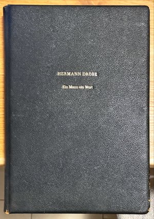 Hermann Dröse - Ein Mann ein Wort (einmaliges Buch)