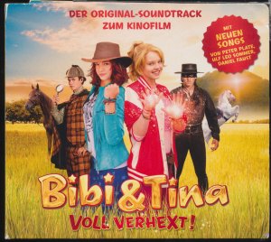 Bibi & Tina - voll verhext! : Der Original-Soundtrack zum Kinofilm