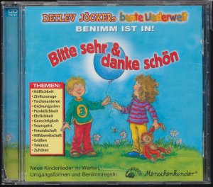 gebrauchter Tonträger – Detlev Jöcker – Bitte sehr & danke schön: Neue Kinderlieder zu Werten, Umgangsformen und Benimmregeln