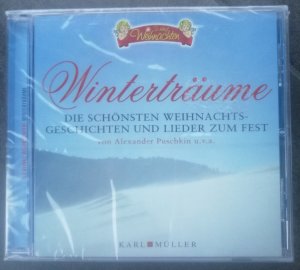 neues Hörbuch – Winterträume - Die schönsten Weihnachtsgeschichten und Lieder zum Fest OVP