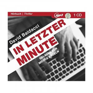 neues Hörbuch – David Baldacci – In letzter Minute - mp3-CD, Thriller