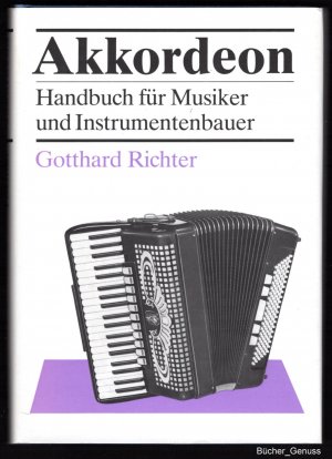 Akkordeon – Handbuch für Musiker und Instrumentenbauer.