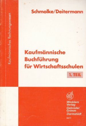 gebrauchtes Buch – Kaufmännische Buchführung für Wirtschaftsschulen - Einführung in die Finanzbuchhaltung: Schülerbuch, 46., überbearbeitete Auflage, 2012