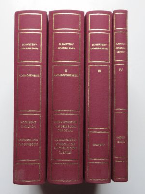 Die Geheimlehre. Vier Bände. I. Kosmogenesis, II. Anthropogenesis, III. Esoterik, IV. Indexband.