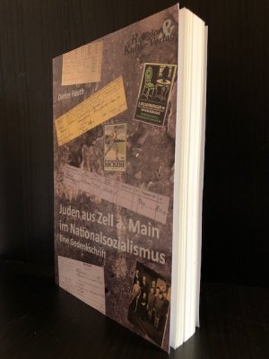 gebrauchtes Buch – Dieter Fauth – Juden aus Zell a. Main im Nationalsozialismus - Eine Gedenkschrift