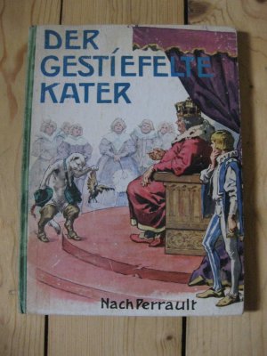 Der gestiefelte Kater und andere Märchen. Nach Ch. Perrault u. H. Chr. Andersen; Märchen / H. Chr. Andersen. [Mit Bildern von F. Müller-Münster u. M. Wulff]