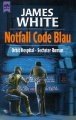 gebrauchtes Buch – James White – Orbital Hospital 06: Notfall Code Blau