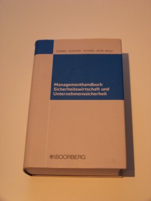 Management Handbuch Sicherheits Wirtschaft und Unternehmen Sicherheit TOP!!!