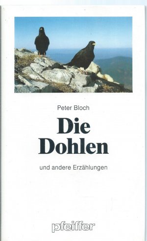 gebrauchtes Buch – Peter Bloch – Die Dohlen