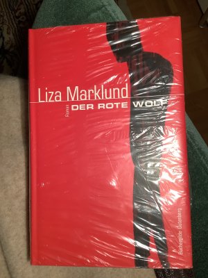 gebrauchtes Buch – Liza Marklund – Der rote Wolf.