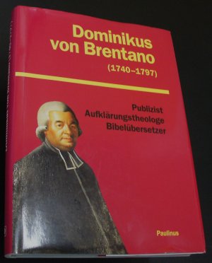 Dominikus von Brentano (1740-1797)