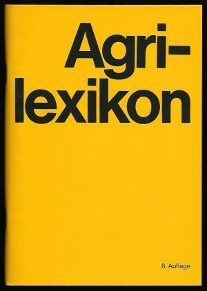 gebrauchtes Buch – Pacyna, Dr – Agrilexikon [Agri-Lexikon]