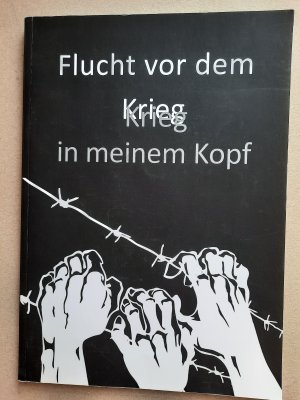 Flucht vor dem Krieg in meinem Kopf