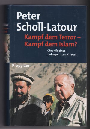 gebrauchtes Buch – Peter Scholl-Latour – Kampf dem Terror - Kampf dem Islam