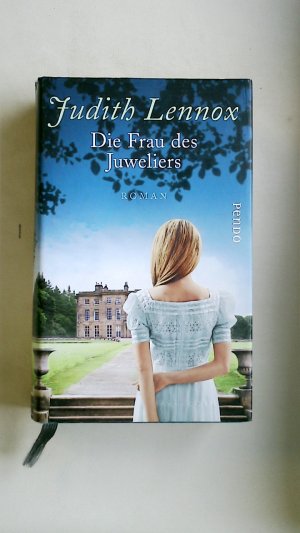 gebrauchtes Buch – Judith Lennox – DIE FRAU DES JUWELIERS. Roman