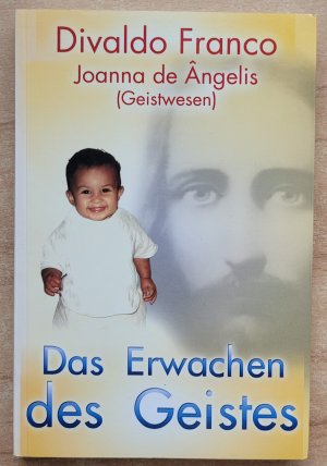 gebrauchtes Buch – Divaldo Franco – Das Erwachen des Geistes.