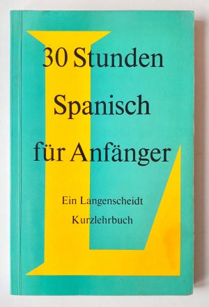 gebrauchtes Buch – Jose Maria Dominguez – 30 Stunden Spanisch für Anfänger: