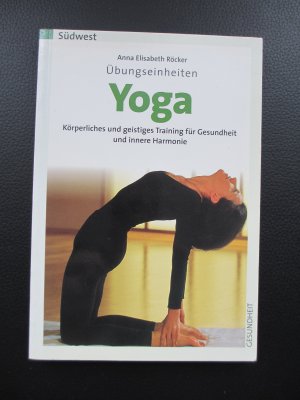 gebrauchtes Buch – Röcker, Anna E – Übungseinheiten Yoga