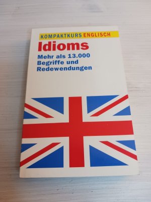 Kompaktkurs Englisch Idioms