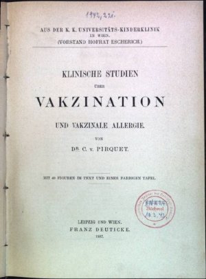 Klinische Studien über Vakzination und vakzinale Allergie