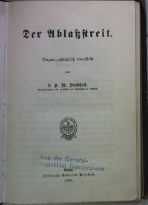 Der Ablaßstreit: dogmengeschichtlich dargestellt.