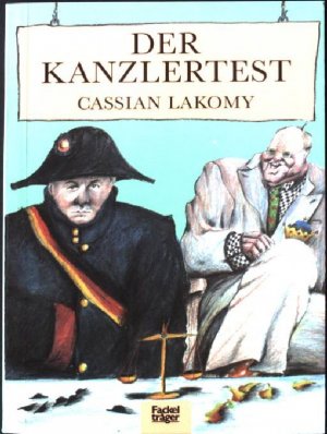 gebrauchtes Buch – Cassian Lakomy – Der Kanzlertest.