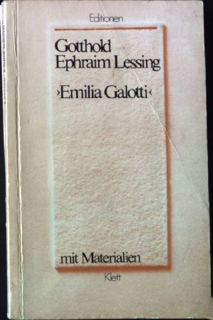 gebrauchtes Buch – Lessing, Gotthold Ephraim und Rainer Siegle – Emilia Galotti : mit Materialien. Ausgew. u. eingeleitet von Rainer Siegle, Lesehefte für den Literaturunterricht