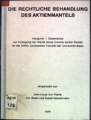 Die rechtliche Behandlung des Aktienmantels