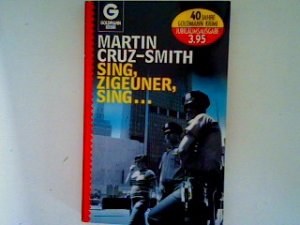 gebrauchtes Buch – Smith, Martin Cruz – Sing, Zigeuner, sing...