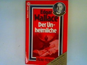 gebrauchtes Buch – Edgar Wallace – Der Unheimliche (Nr.75)