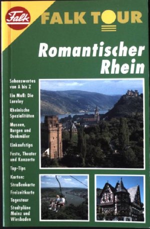 Romantischer Rhein. Falk Tour