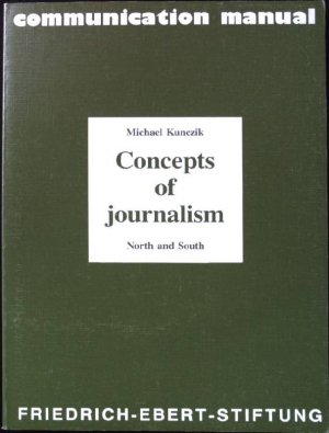 Concepts of journalism. North and South. communication manual.