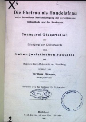 Die Ehefrau als Handelsfrau unter besonderer Berücksichtigung der verschiedenen Güterstände uind des Konkurses