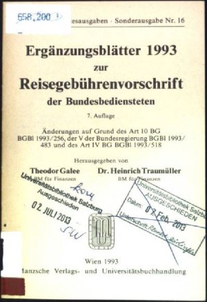 gebrauchtes Buch – Galee, Theodor und Heinrich Traumüller – Reisegebührenvorschrift der Bundesbediensteten; Teil: Erg.-Bl. 1993 zur 7. Aufl., Änderungen auf Grund des Art 10 BG BGBl 1993.