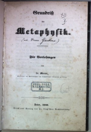 Grundriß der Metaphysik (für Vorlesungen).