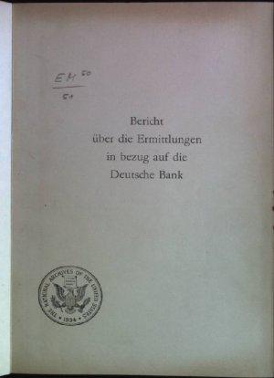 Bericht über die Ermittlungen in bezug auf die Deutsche Bank