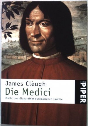 gebrauchtes Buch – James Cleugh – Die Medici : Macht und Glanz einer europäischen Familie. Nr. 2321