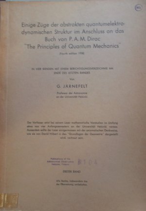 Einige Züge der abstrakten quantumelektrodynamischen Struktur im Anschluss an das Buch von P.A.M. Dirac "The Principles of Quantum Mechanics" (4 Bände […]