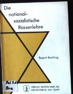 Die nationalsozialistische Rassenlehre - Entstehung, Ausbreitung, Nutzen und Schaden einer politischen Ideologie