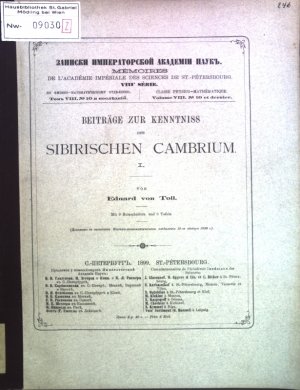 Beiträge zur Kenntniss des Sibirischen Cambrium I; Mémoires de l