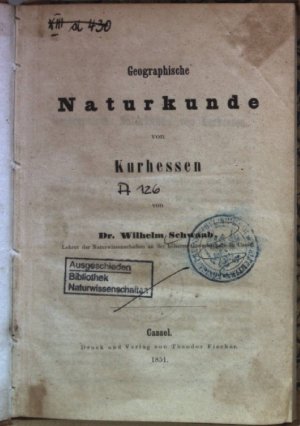 Geographische Naturkunde von Kurhessen.