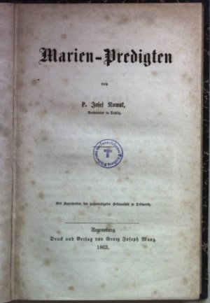 Marien-Predigten (BEIGEBUNDEN: Kinner, Alex: Populär-Mariologie: Acht Kanzel-Vorträge)