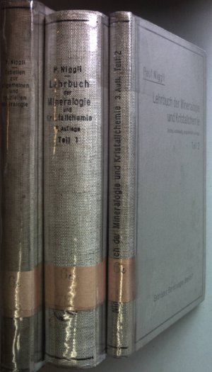 Lehrbuch der Mineralogie und Kristallchemie (3 Teile KOMPLETT) - Teil I/ II mit Tabellenband: Tabellen zur allgemeinen und speziellen Mineralogie.